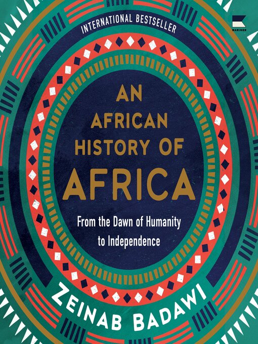 Title details for An African History of Africa by Zeinab Badawi - Wait list